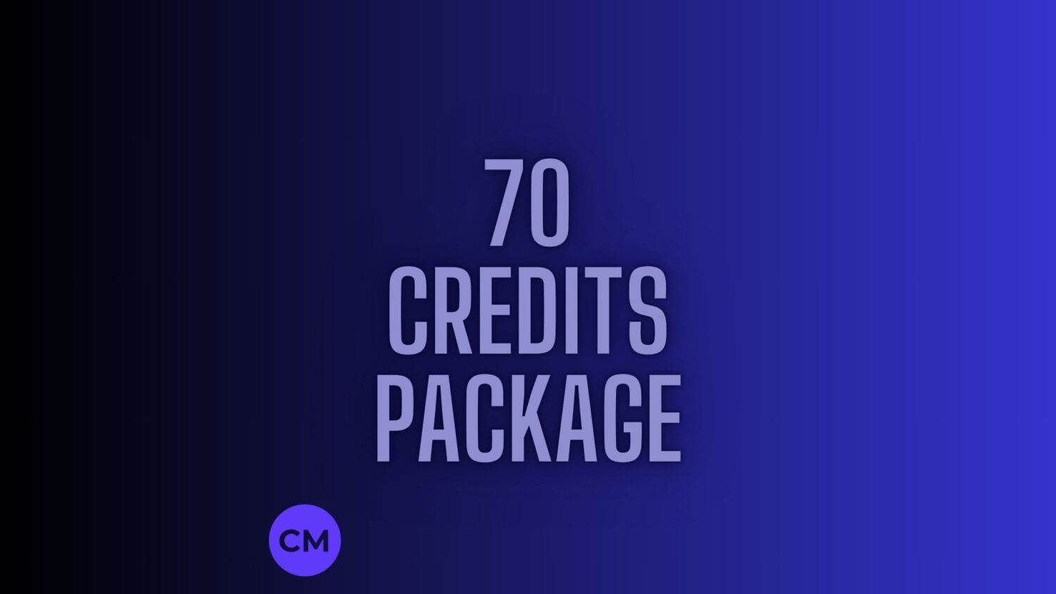 70 Credits Package