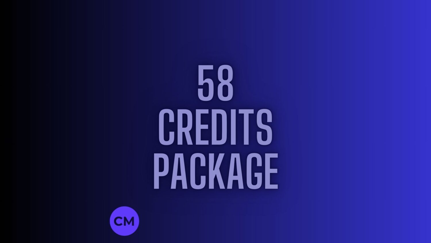 58 Credits Package