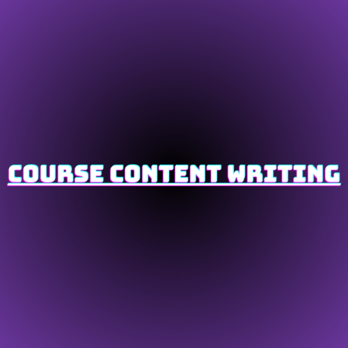 Course Content Writing