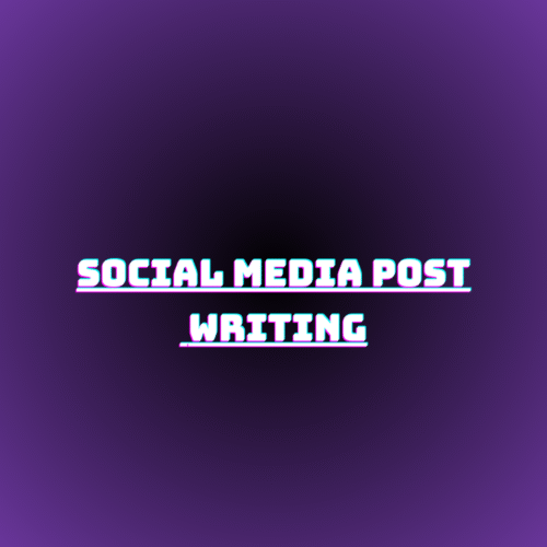 Social Media Post Writing
